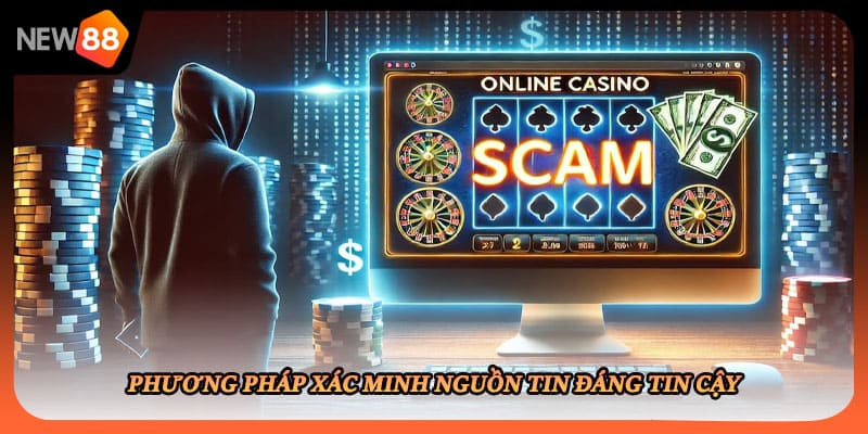 Phương pháp xác minh nguồn tin đáng tin cậy